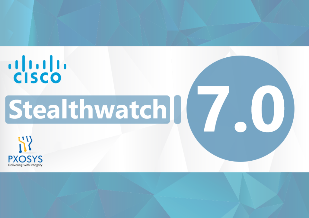 Cisco Stealthwatch 7.0