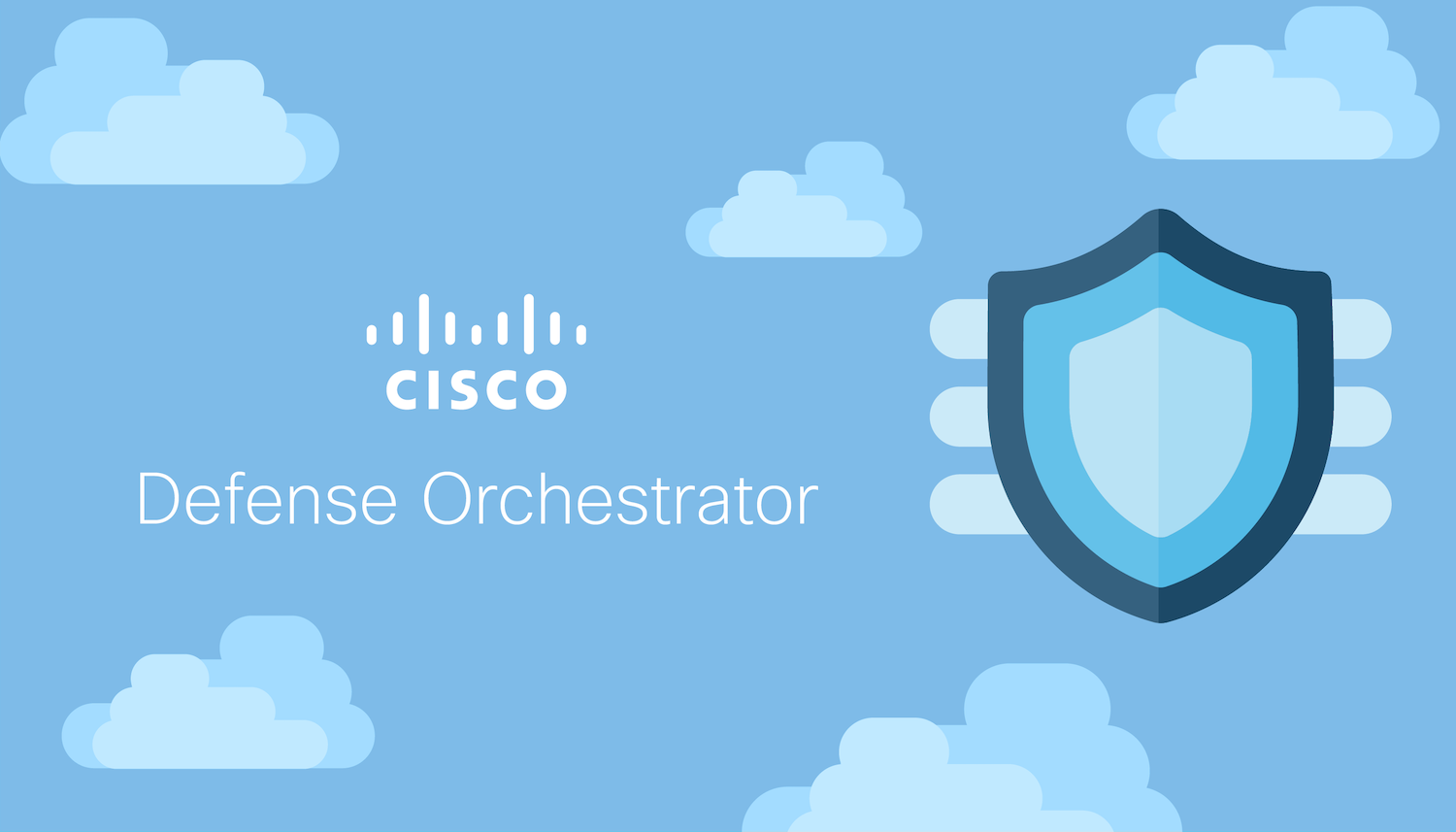 Cisco Defense Orchestrator Learn More