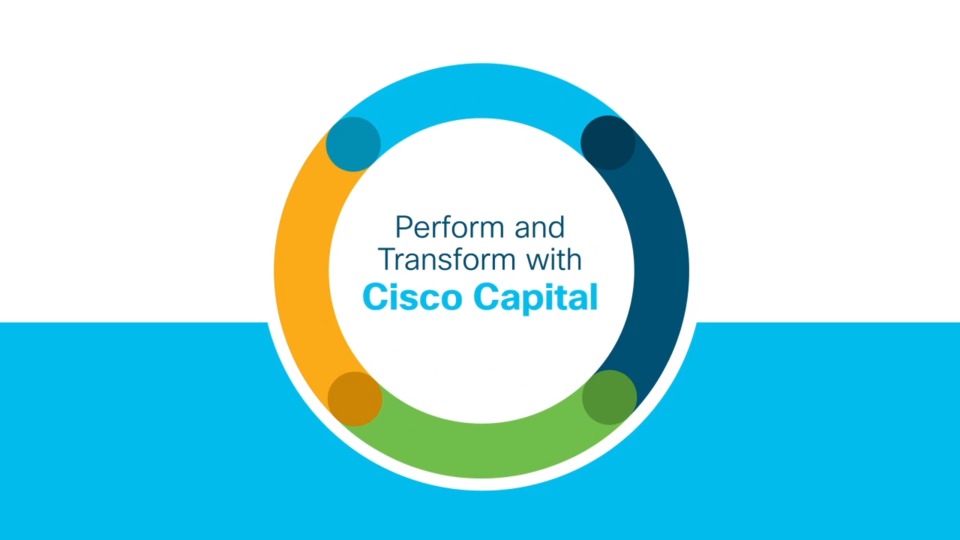 Cisco Capital helps organizations finantialy